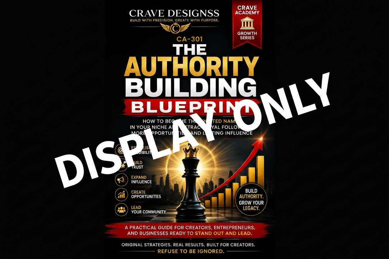 CA-301 The Authority Building Blueprint — Crave Academy Growth Series — Display Only