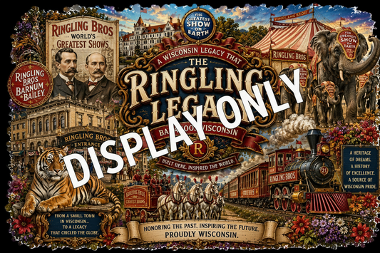 WHC-021 The Ringling Legacy — Baraboo Wisconsin — Display Only