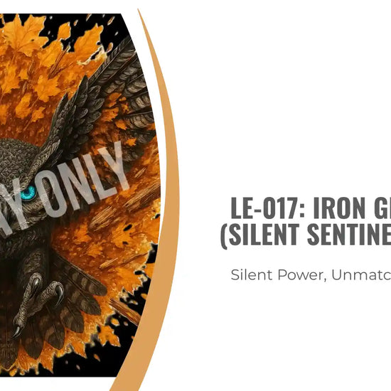 LE-017: Iron Great-Owl (Silent Sentinel Edition) by@Outfy