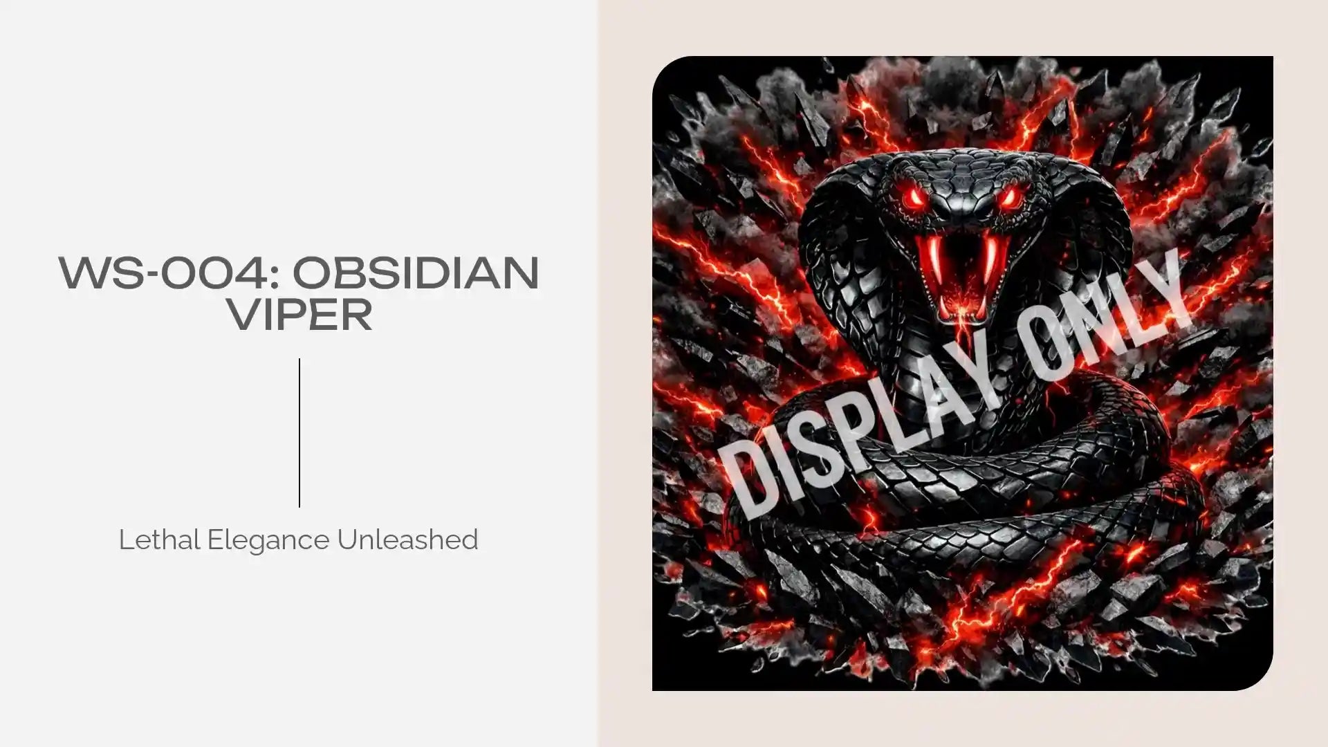 WS-004: Obsidian Viper by@Outfy
