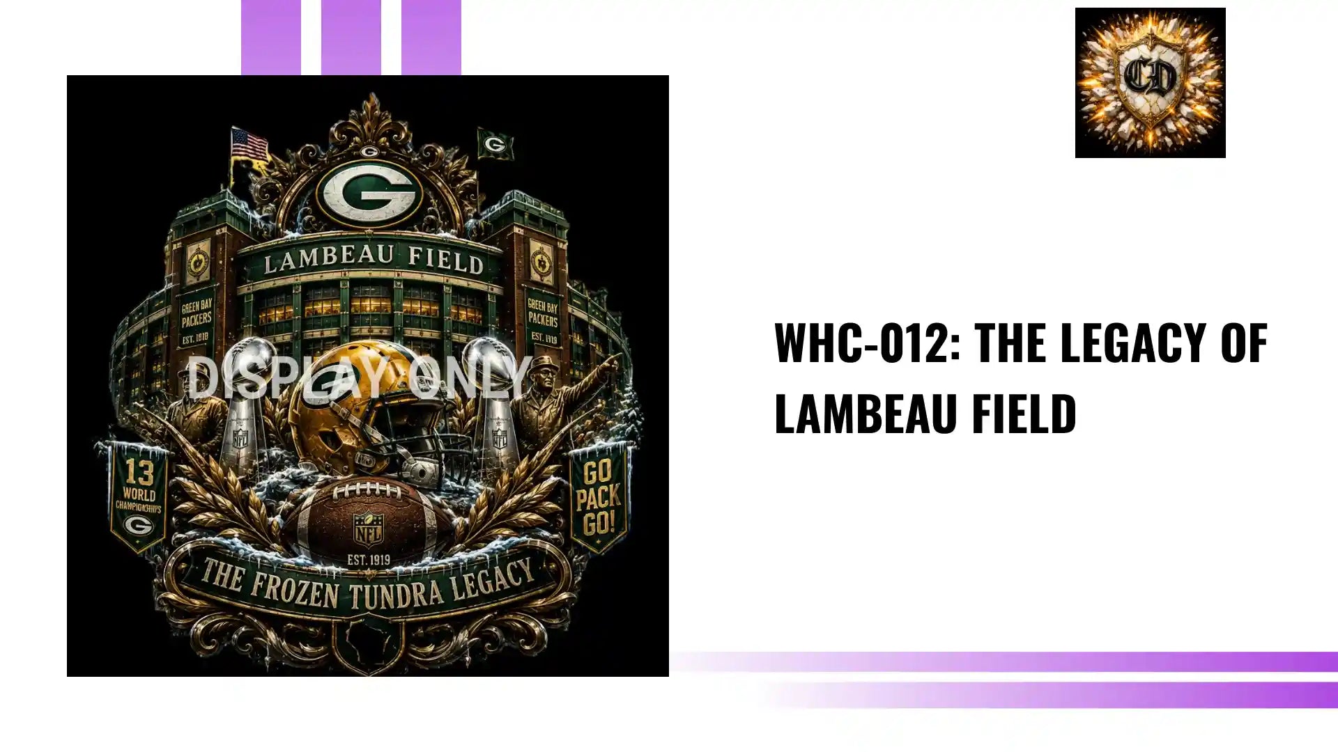 WHC-012: The Legacy of Lambeau Field by@Outfy