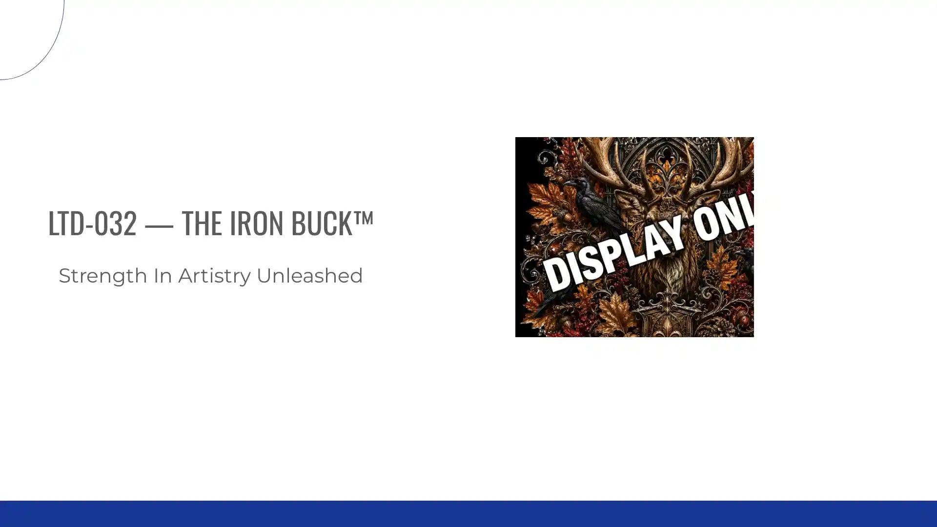 LTD-032 &mdash; The Iron Buck&trade; by@Outfy